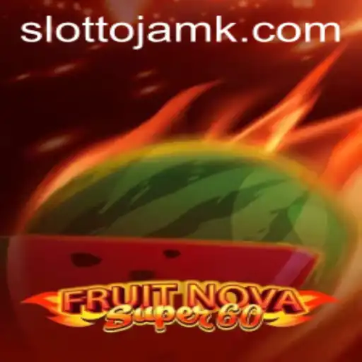Explore the Exciting World of FruitNovaSuper60: Game Description, Introduction, and Rules