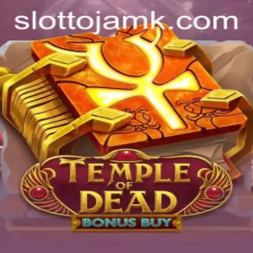 TempleofDeadBonusBuy: A Deep Dive into the Game Mechanics and Latest Trends